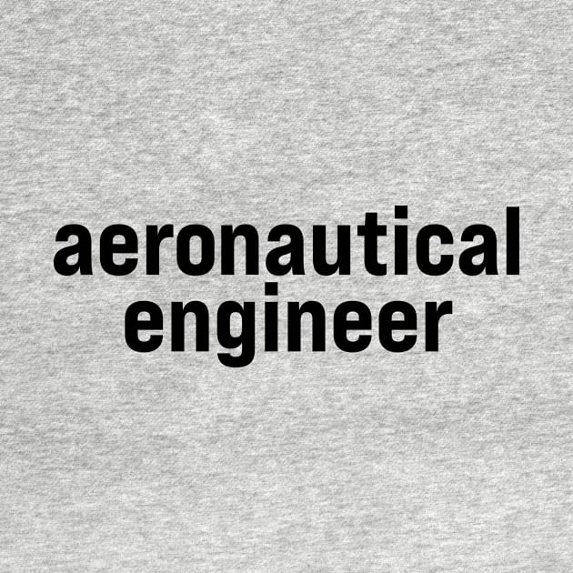 Aeronautical Engineer by ElizAlahverdianDesigns